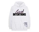 Fehér kapucnis pulóver "Good Intentions" felirattal és további szöveggel.